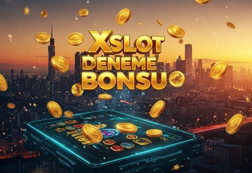 Xslot Deneme Bonusu